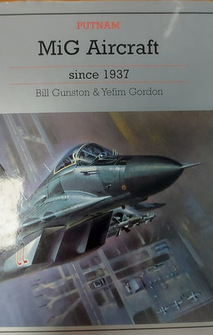 MiG Aircraft since 1937