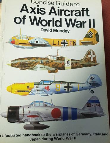 Concise guide to Axis Aircraft of World War 11