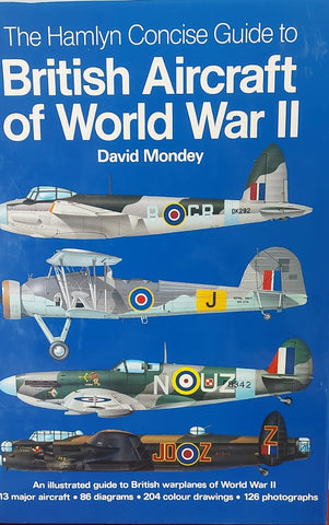 The Hamlyn Concise guide to British Aircraft of World War 11