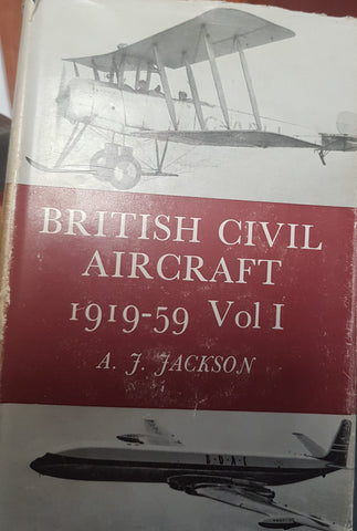 British Civil Aircraft 1919-1959 Volume 1